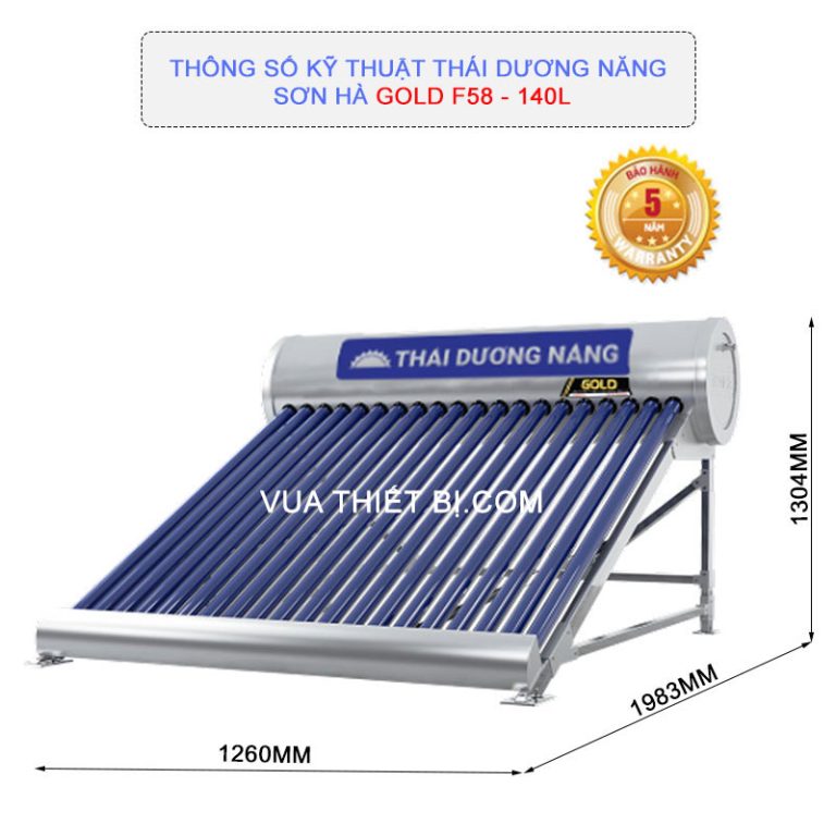 thong so ky thuat thai duong nang son ha gold f58 140l