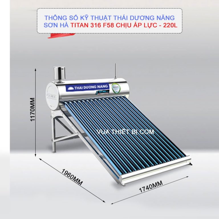 thong so ky thuat thai duong nang son ha titan 316 f58 ong chiu ap 220l