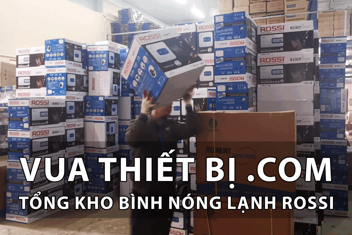 Bình nóng lạnh Rossi của nước nào? Có tốt không?