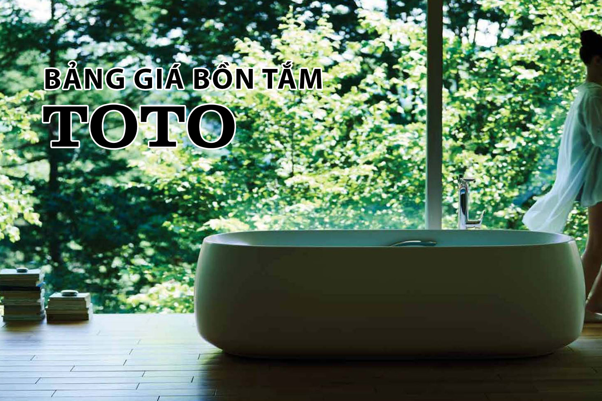 Bảng giá bồn tắm TOTO cao cấp, giá tốt nhất 2024