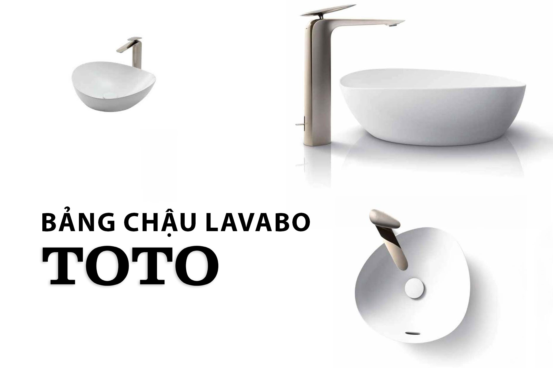 Bảng giá chậu lavabo TOTO cao cấp, giá tốt nhất 2024