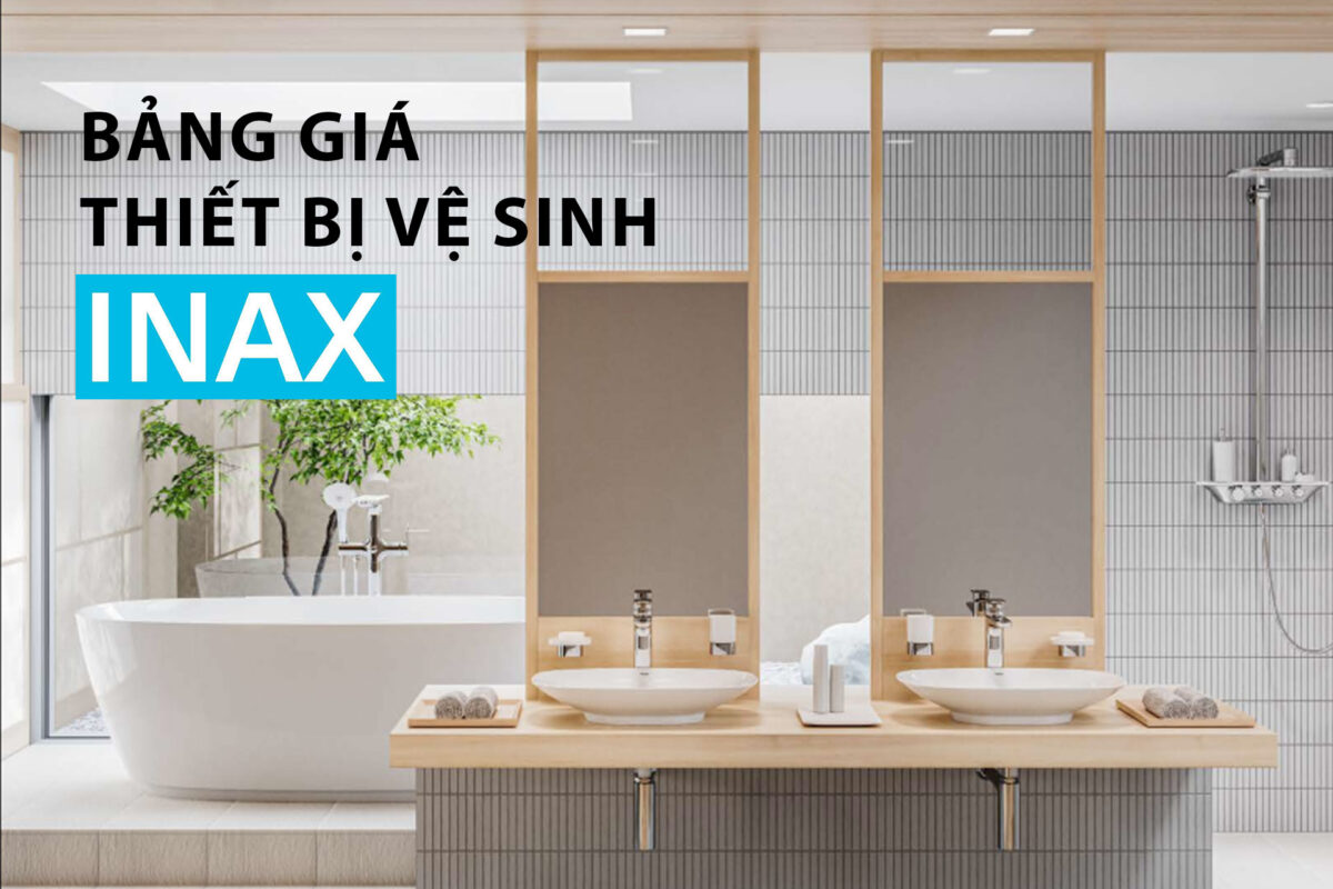 Bảng giá thiết bị vệ sinh INAX chiết khấu cao nhất