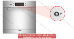 Diệt-khuẩn-tăng-cường-hygiene-Plus-máy-rửa-bát-Bosch-sce52m75eu