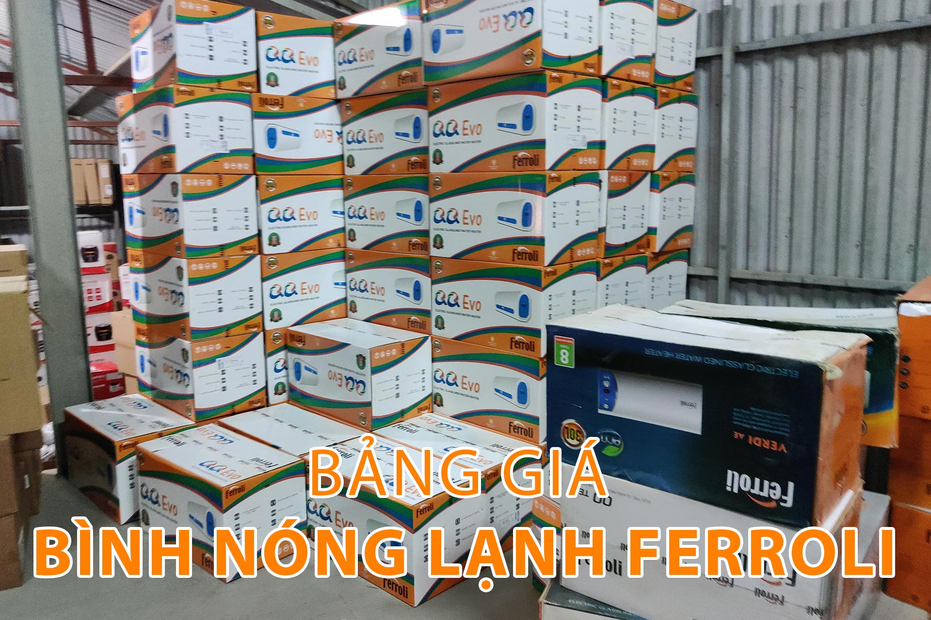 Bảng giá bình nóng lạnh Ferroli mới nhất 1 Bảng giá bình nóng lạnh Ferroli mới nhất 2023