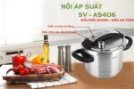Nồi SEVILLA SV-AS406 áp suất (1)