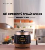 Nồi cơm điện tử CUCKOO CRP-QS1010FG BKPGIDBP 1.8L áp suất - Ảnh 10