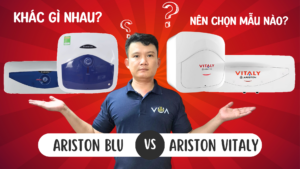 So sánh Bình nóng lạnh Ariston Blu & Vitaly: giống, khác gì nhau?