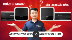 Ảnh bìa So sánh Bình nóng lạnh Ariston top wifi lux giống, khác gì nhau