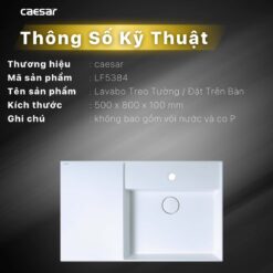 thong so ky thuat Chau lavabo dat ban CAESAR LF5384