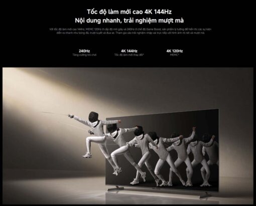 3 Toc do lam moi cao 4K 144Hz Tivi XIAOMI MAX 85 100 inch 2025