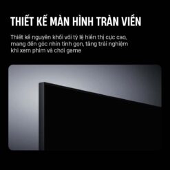 4 Thiet ke mong tinh te Tivi xiaomi redmi a 32 43 50 55 65 70 75 inch 2025