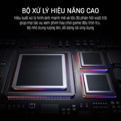 6 Bo xu ly hieu nang cao Tivi xiaomi redmi a 32 43 50 55 65 70 75 inch 2025
