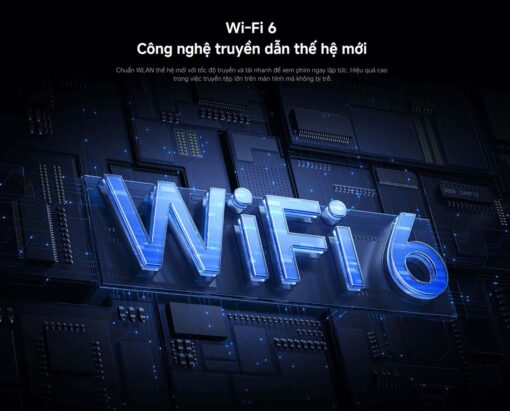9 Wi Fi 6 – Ket noi sieu toc the he moi Tivi XIAOMI MAX 85 100 inch 2025