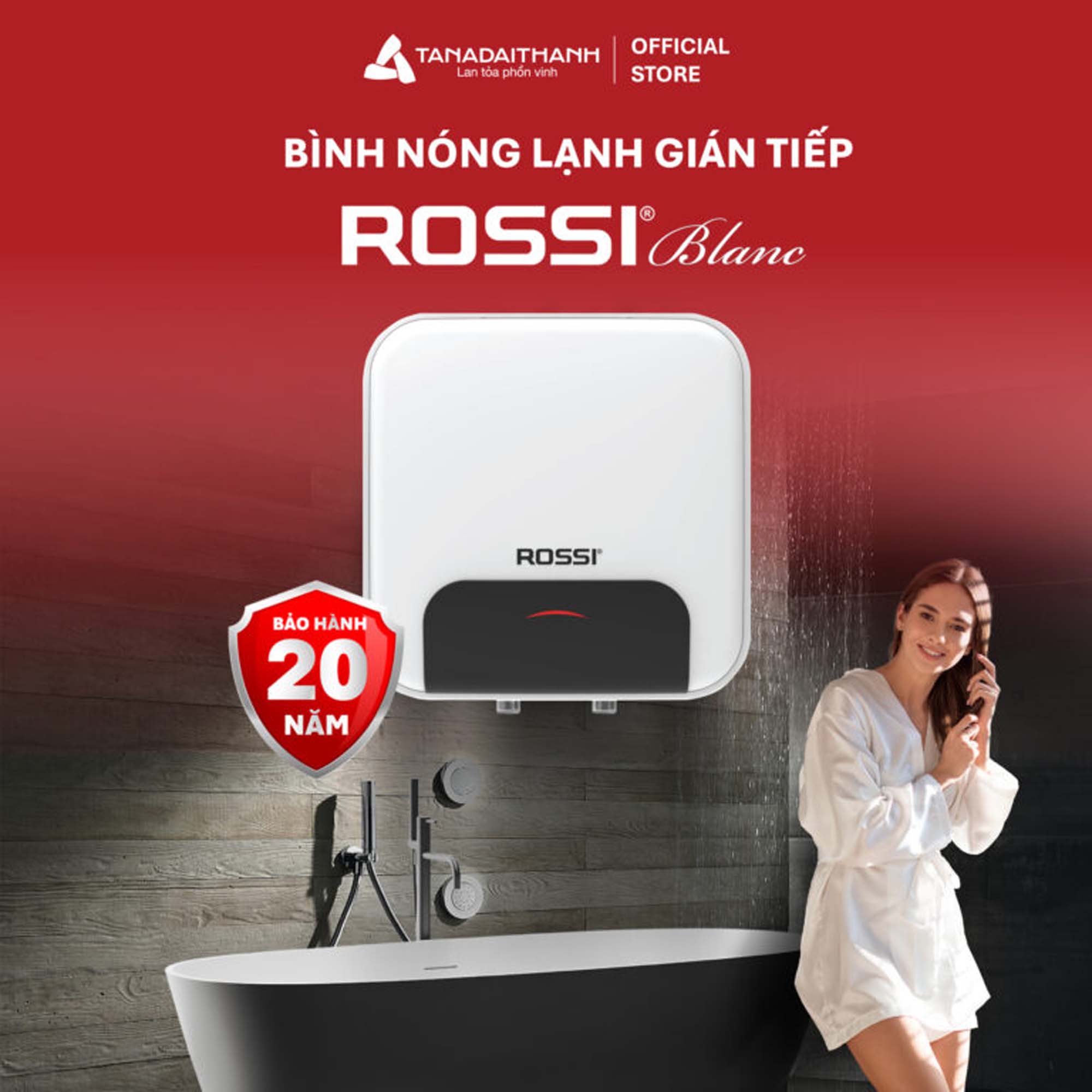 Bình nóng lạnh Rossi BLANC 15 20 30 lít vuông RBC15SQ RBC20SQ RBC30SQ 1 bao hanh 20 nam Binh nong lanh Rossi BLANC 15 20 30 lit vuong RBC15SQ RBC20SQ RBC30SQ